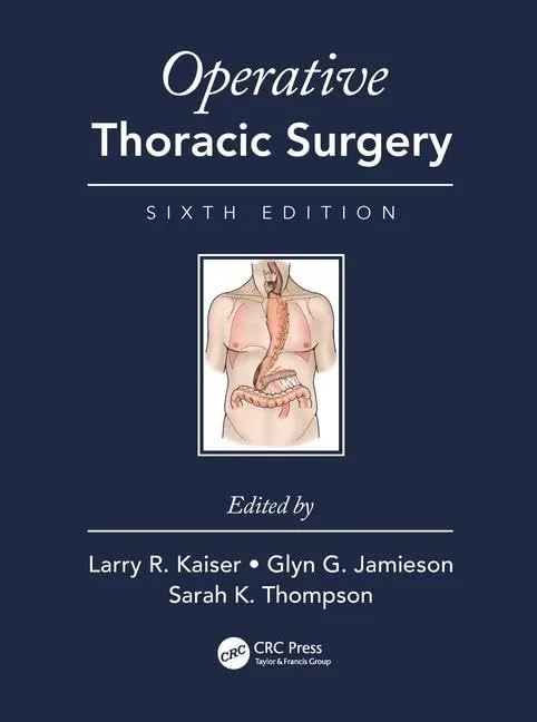Operative Thoracic Surgery | 6th Edition | Hardcover