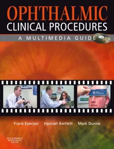 Ophthalmic Clinical Procedures A Multimedia Guide | With CD | Paperback