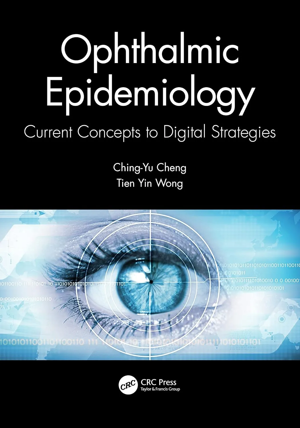 Ophthalmic Epidemiology Current Concepts To Digital Strategies | Paperback