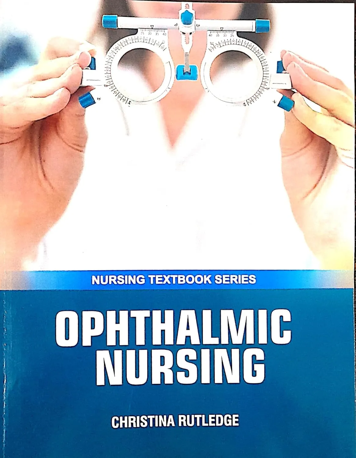 Ophthalmic Nursing (Nursing Textbook Series) | Paperback