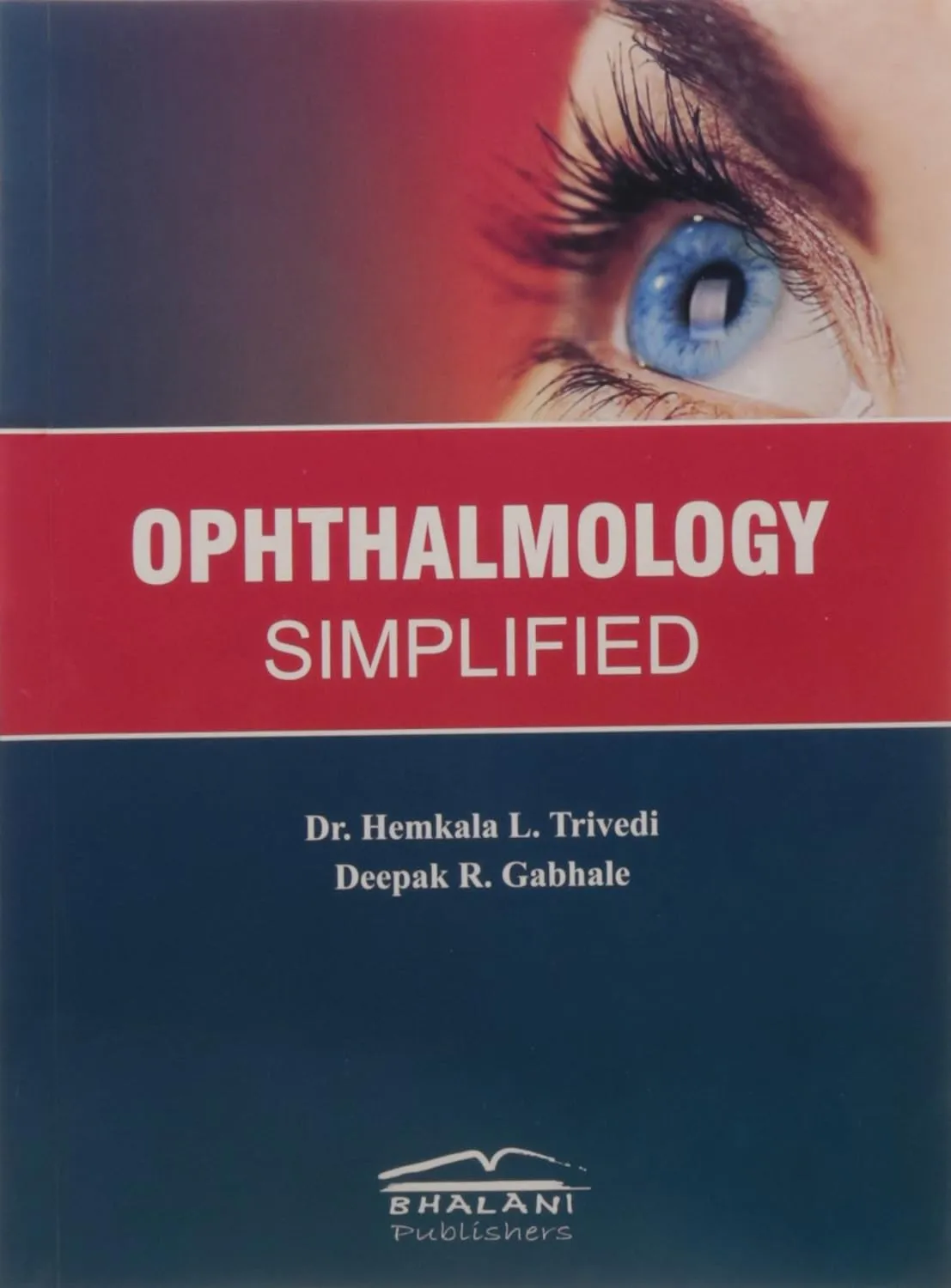 Ophthalmology Simplified | Paperback