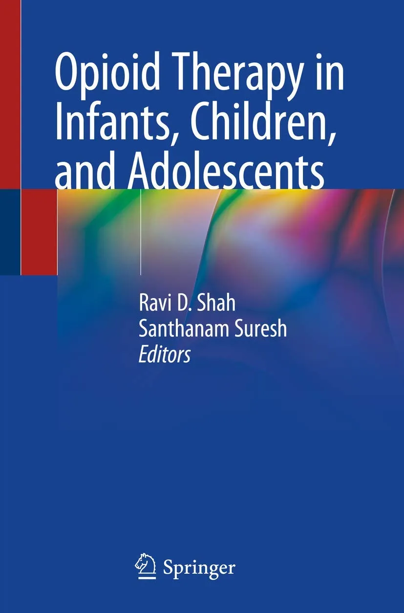 Opioid Therapy In Infants Children And Adolescents | Paperback