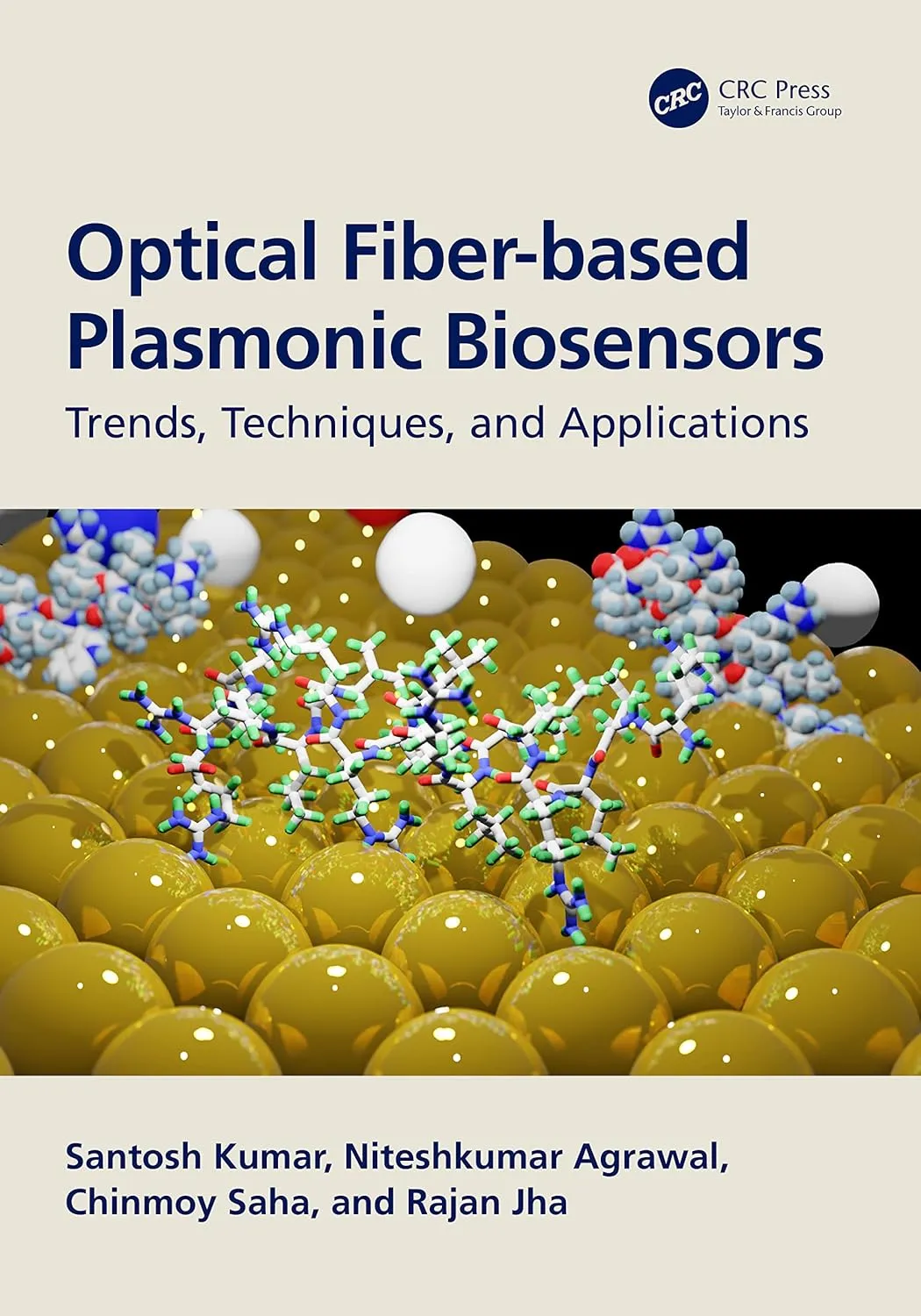 Optical Fiber Based Plasmonic Biosensors Trends Techniques And Applications | Hardcover