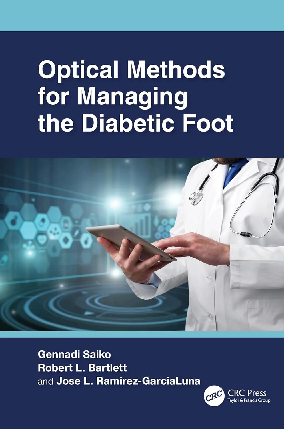 Optical Methods For Managing The Diabetic Foot | Hardcover
