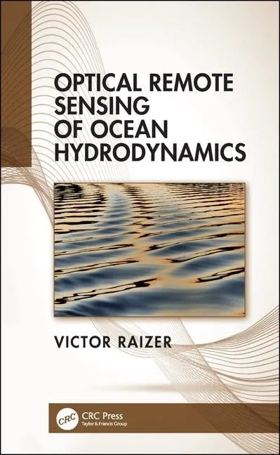 Optical Remote Sensing of Ocean Hydrodynamics | Hardcover