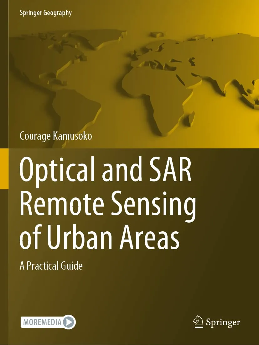 Optical And Sar Remote Sensing Of Urban Areas A Practical Guide | Paperback