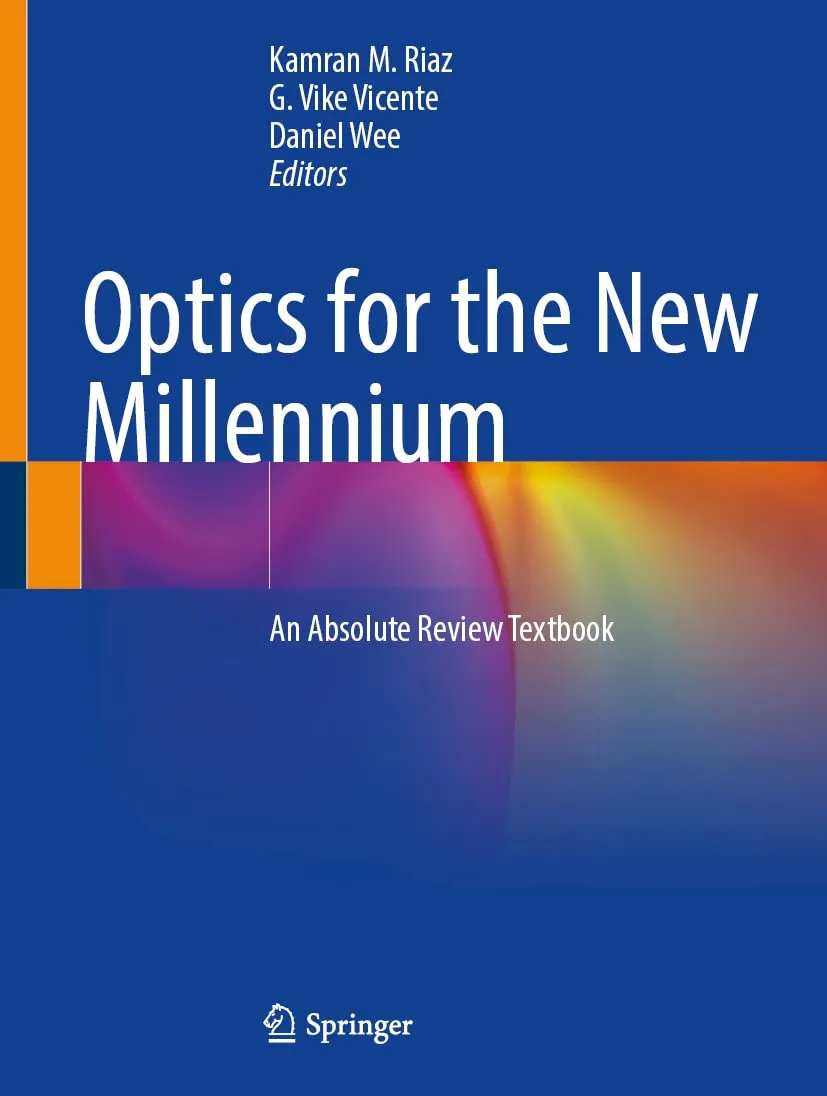 Optics For The New Millennium An Absolute Review Textbook | Hardcover