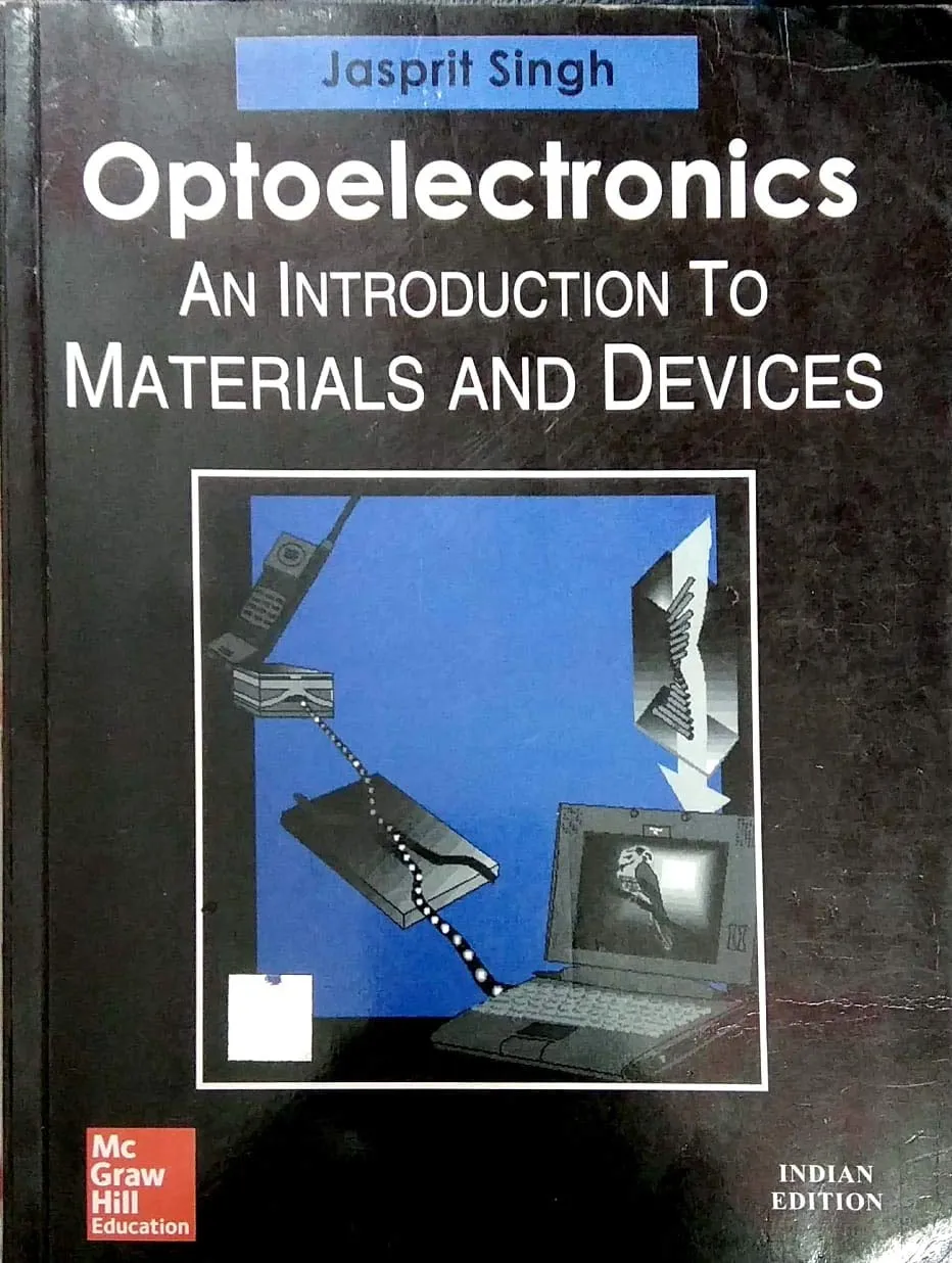 Optoelectronics an Introduction to Materials and Devices | Paperback