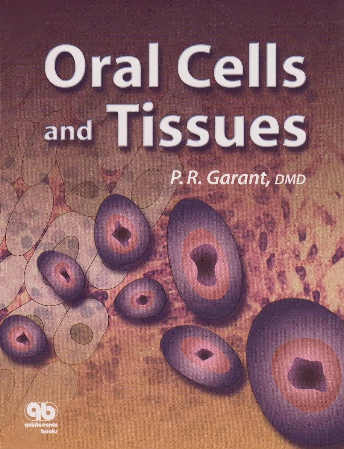 Oral Cells and Tissues | Paperback