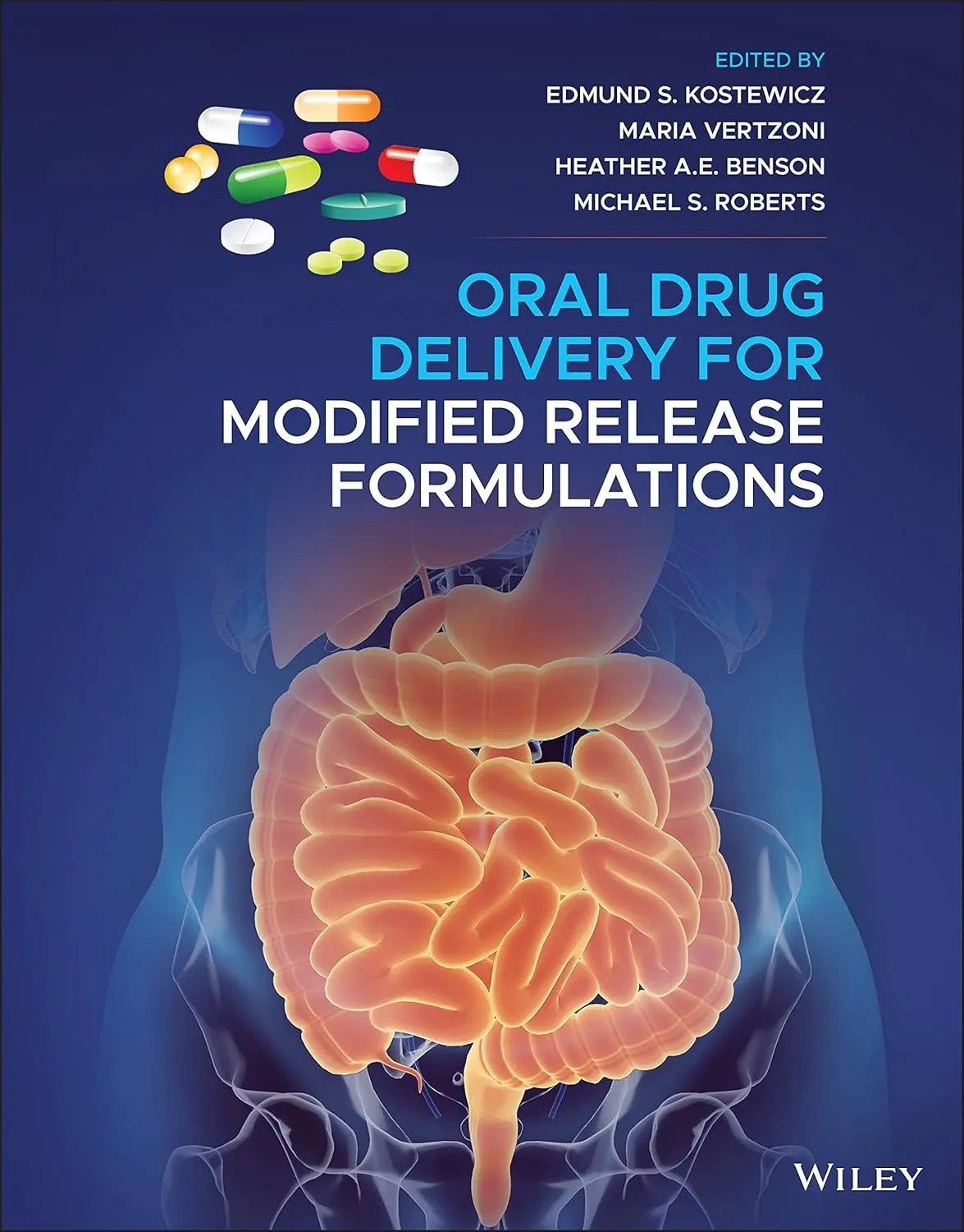 Oral Drug Delivery For Modified Release Formulations | Hardcover