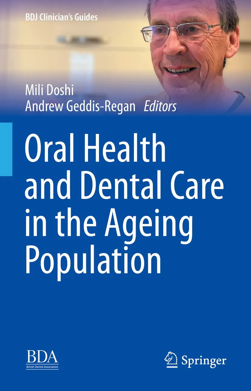Oral Health And Dental Care In The Ageing Population | Hardcover