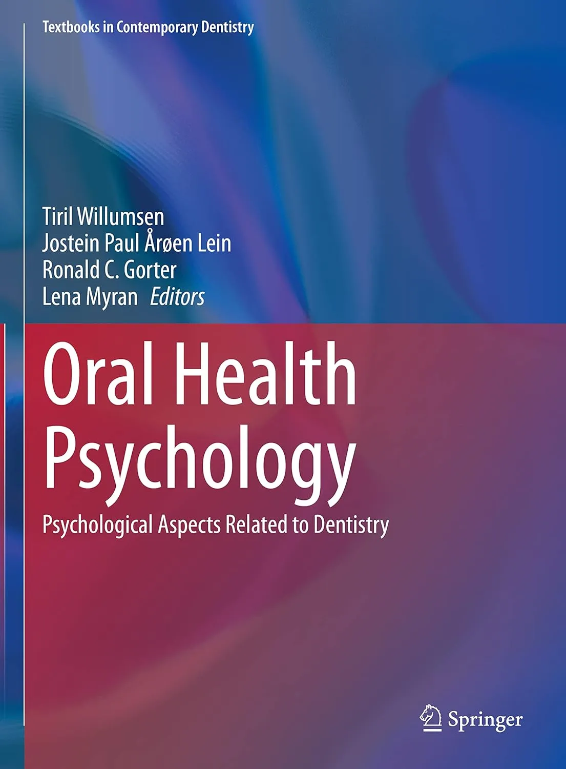 Oral Health Psychology Psychological Aspects Related To Dentistry | Hardcover