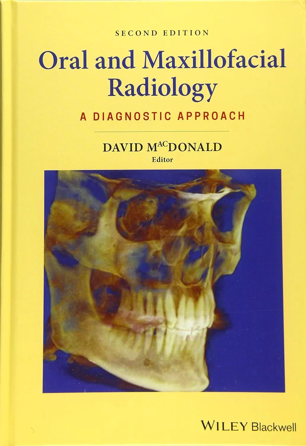 Oral And Maxillofacial Radiology A Diagnostic Approach 2nd Edition | Hardcover