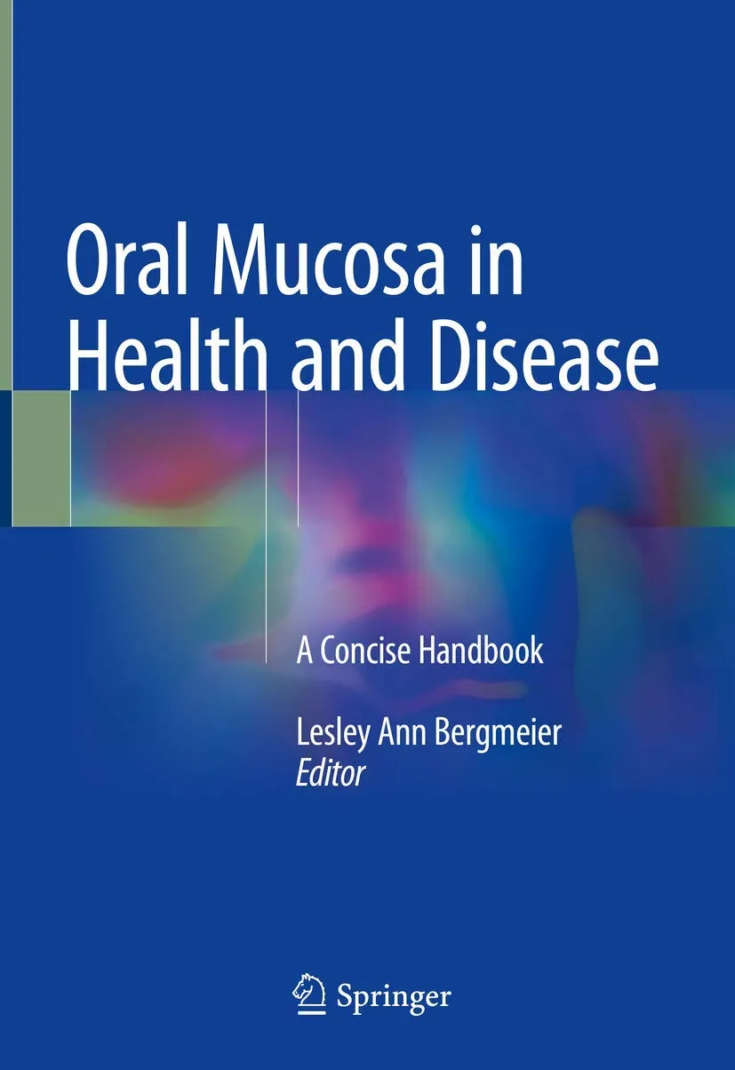 Oral Mucosa in Health and Disease | Hardcover