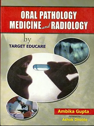 Oral Pathology Medicine and Radiology by Target Educare | Paperback