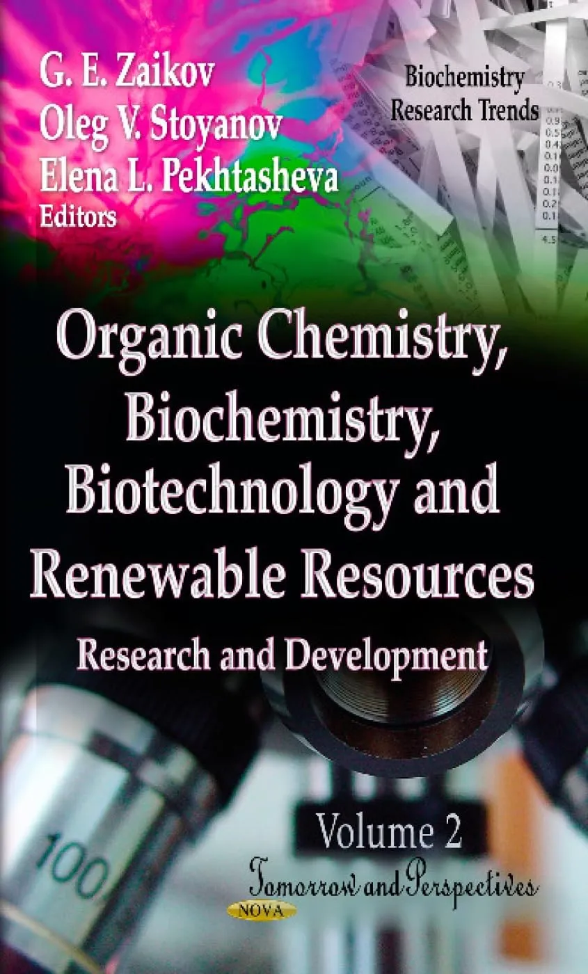 Organic Chemistry | Biochemistry | Biotechnology and Renewable Resources | Volume 2 | Hardcover