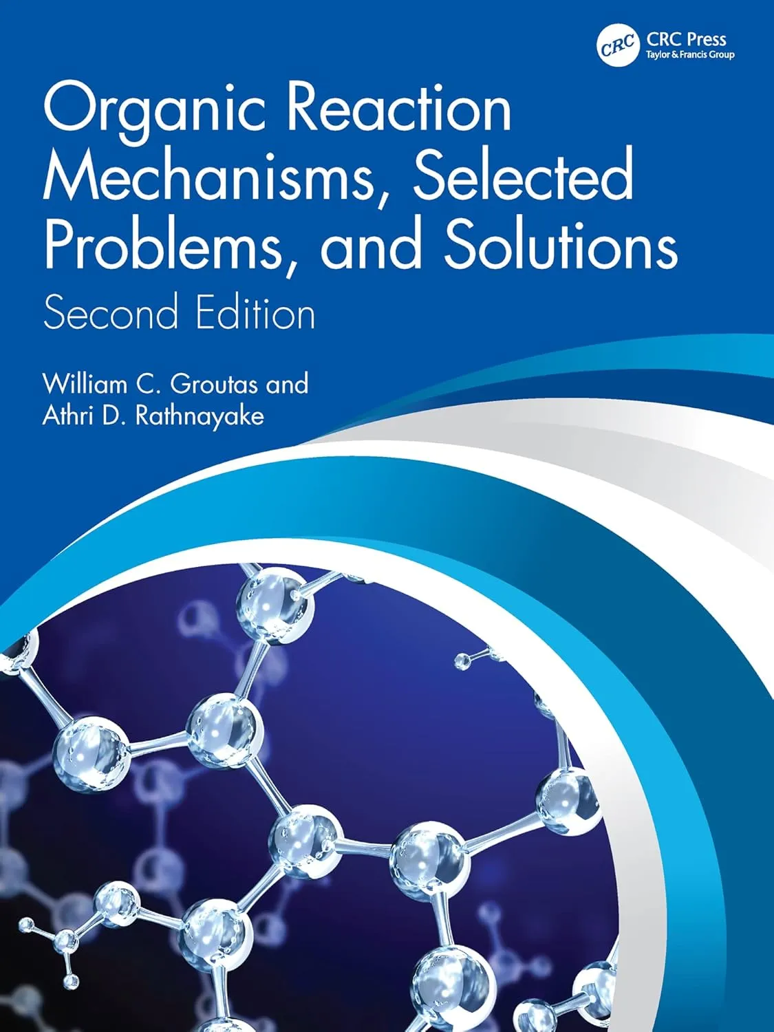 Organic Reaction Mechanisms Selected Problems And Solutions 2nd Edition | Paperback