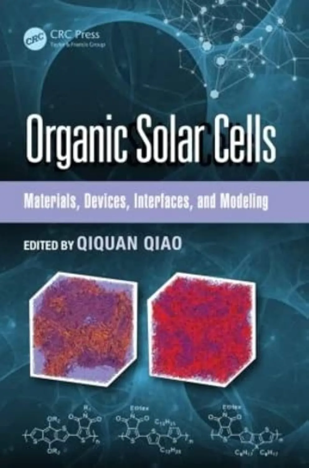 Organic Solar Cells Materials | Devices | Interfaces | and Modeling (Devices | Circuits | and Systems) | Hardcover