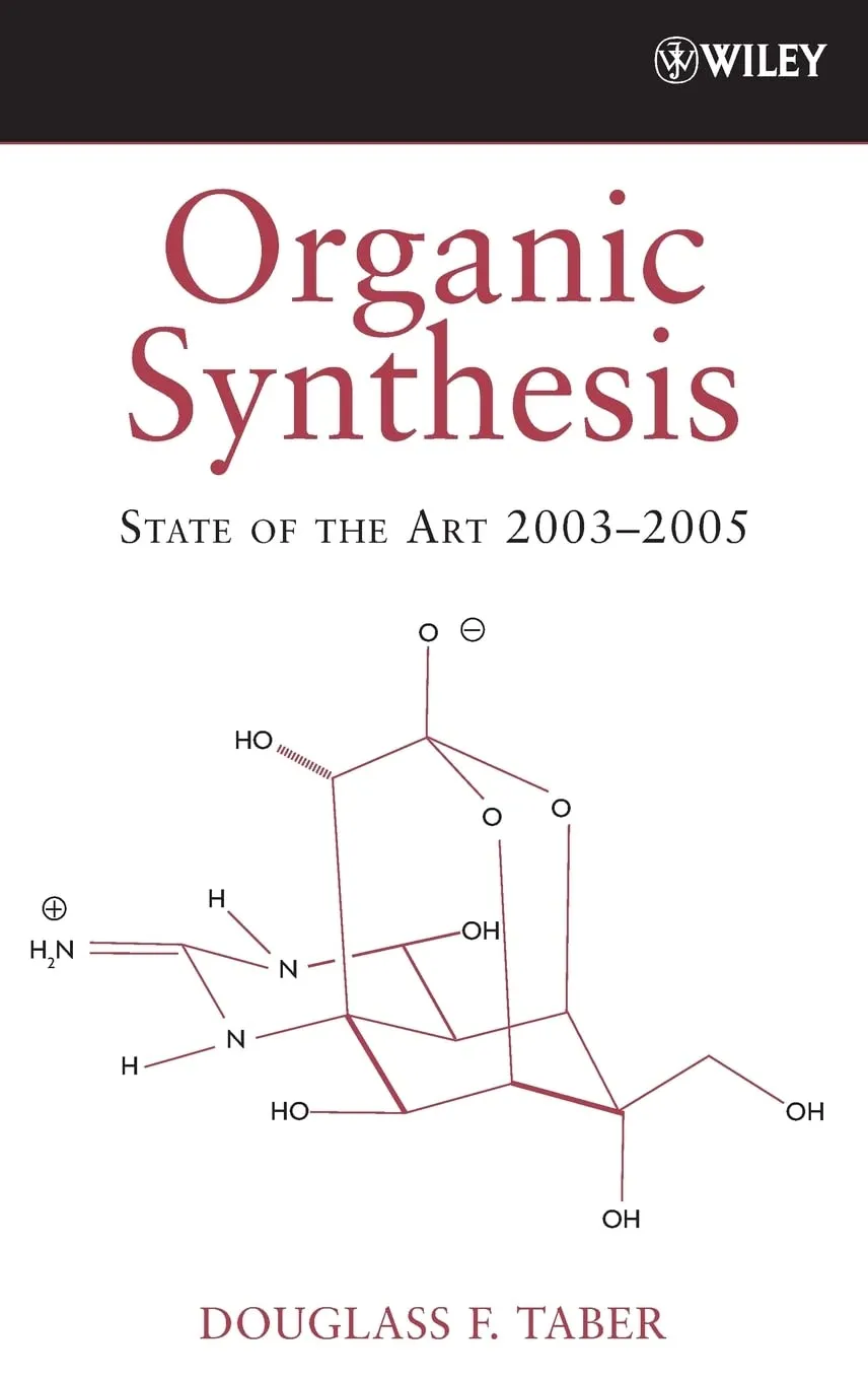 Organic Synthesis State of the Art 2003-2005 | Hardcover