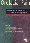 Orofacial Pain From Basic Science to Clinical Management. The Transfer of Knowledge in Pain Research to Education | 6th Edition