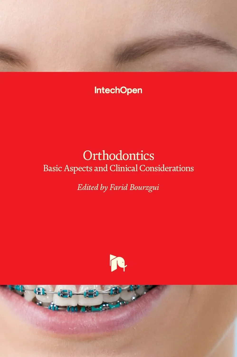Orthodontics Basic Aspects and Clinical Considerations | Hardcover