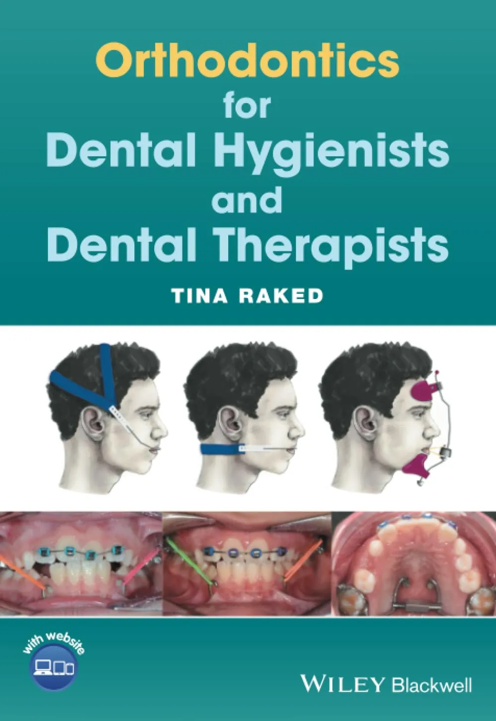 Orthodontics for Dental Hygienists and Dental Therapists | Paperback