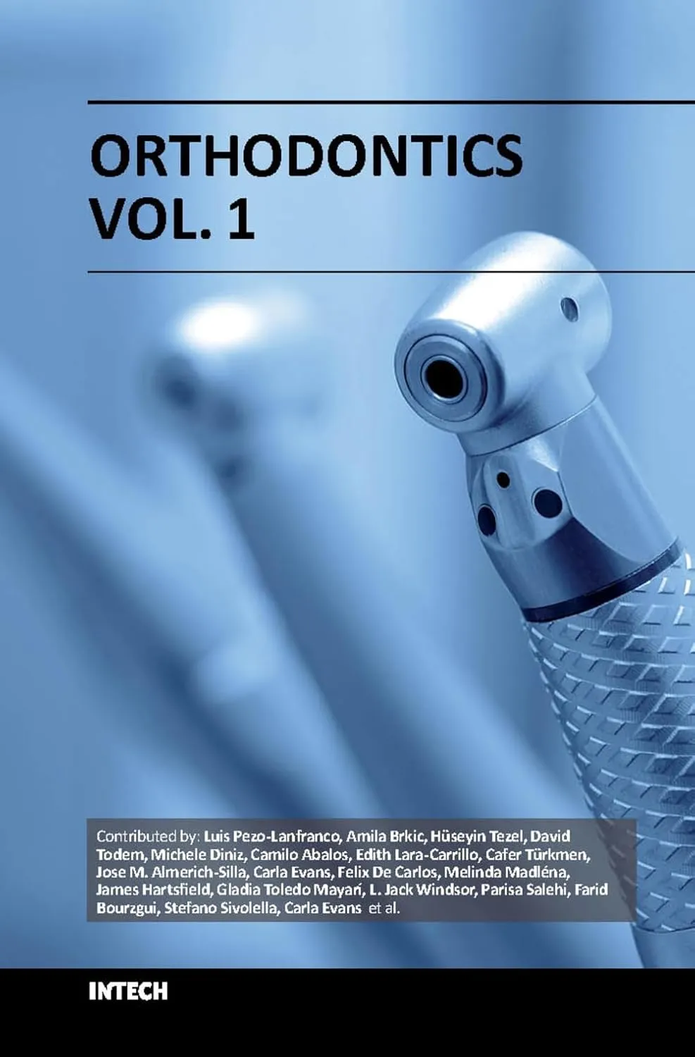 Orthodontics | Volume 1 | Hardcover