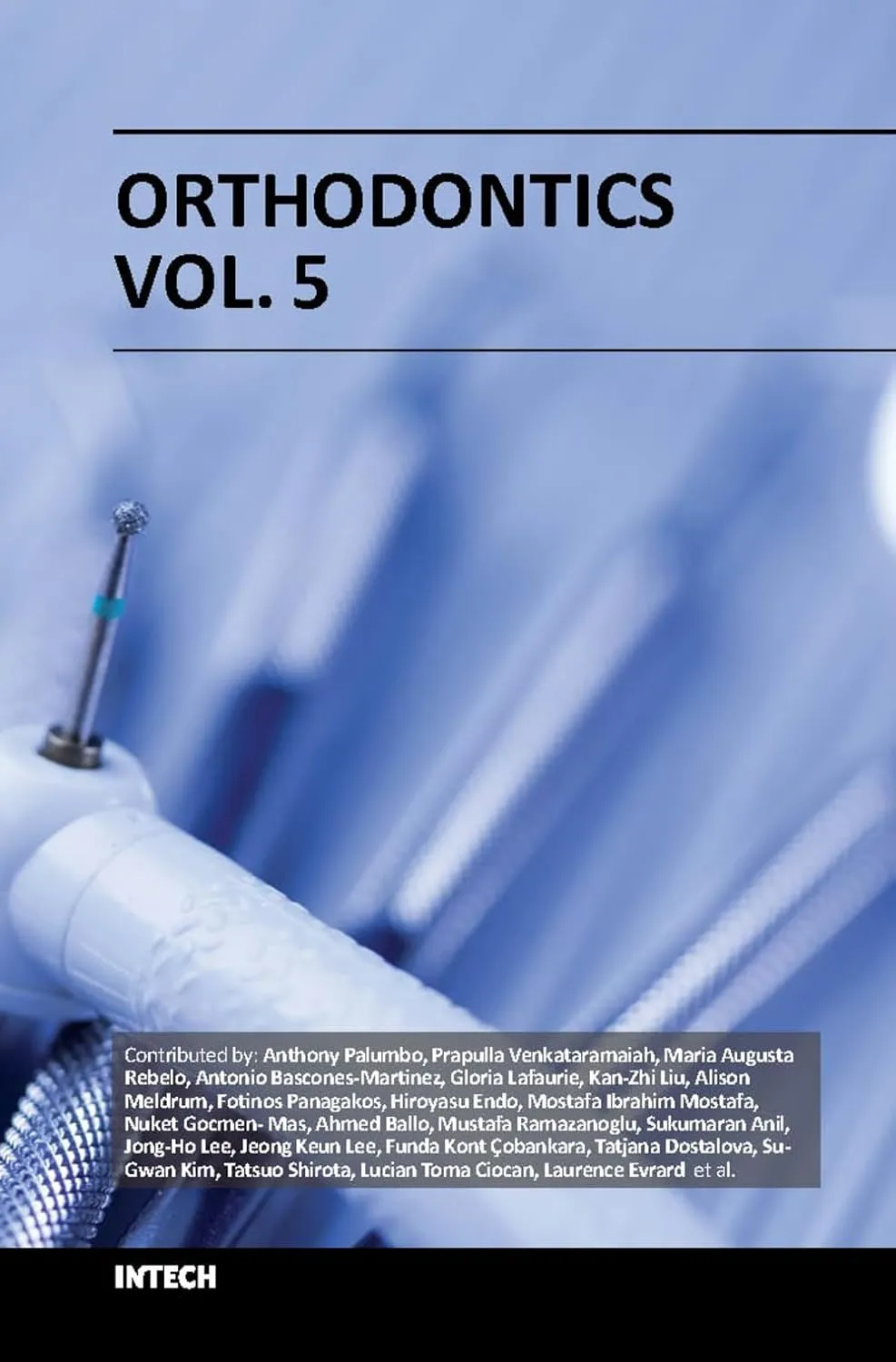 Orthodontics | Volume 5 | Hardcover