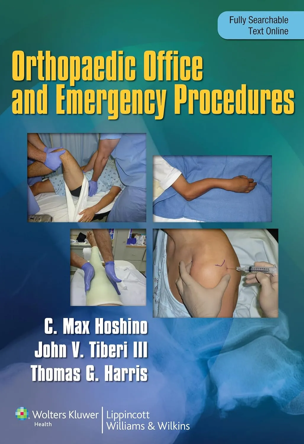Orthopaedic Emergency and Office Procedures | Paperback