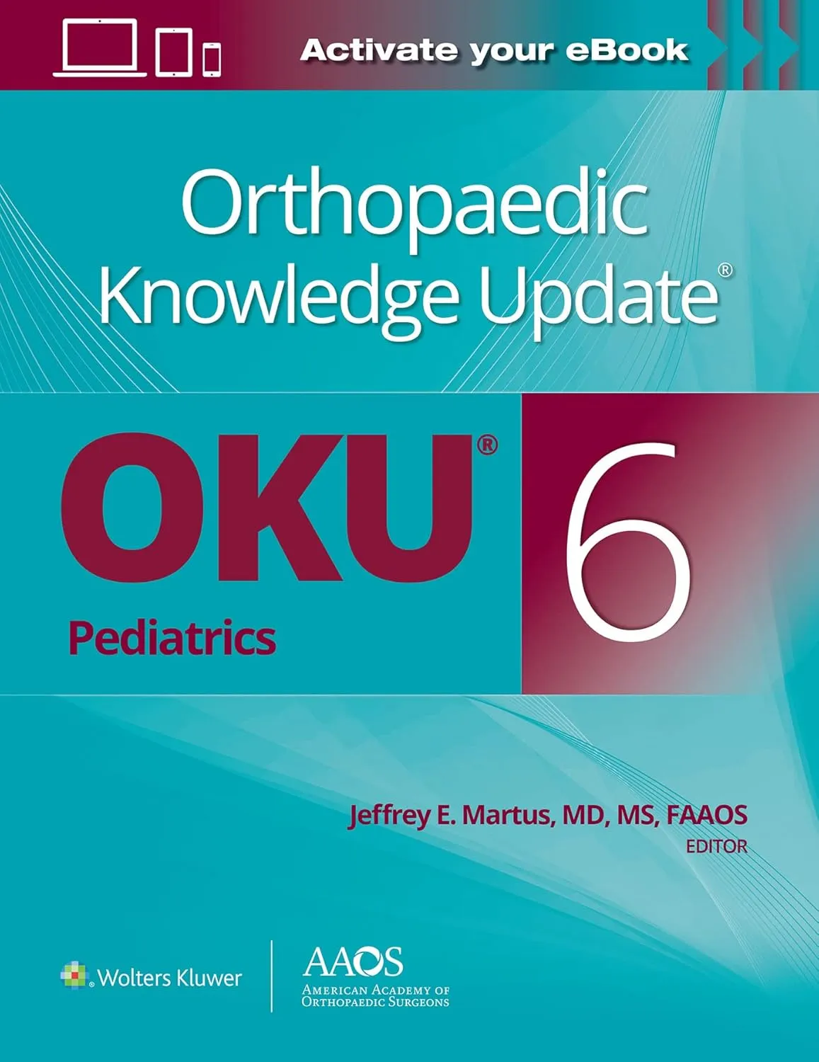 Orthopaedic Knowledge Update Oku Pediatrics | 6th Edition | Paperback