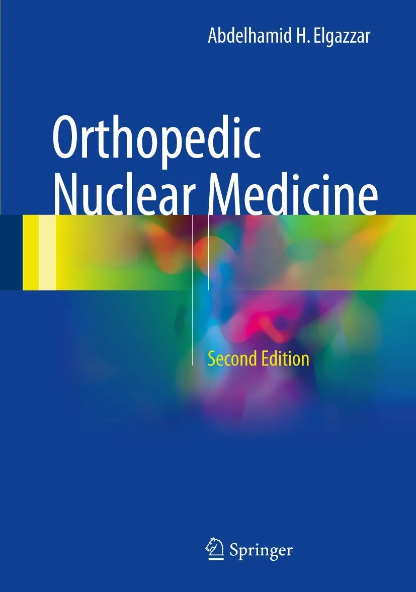 Orthopedic Nuclear Medicine | 2nd Edition | Hardcover