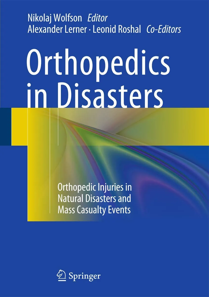 Orthopedics in Disasters | Hardcover