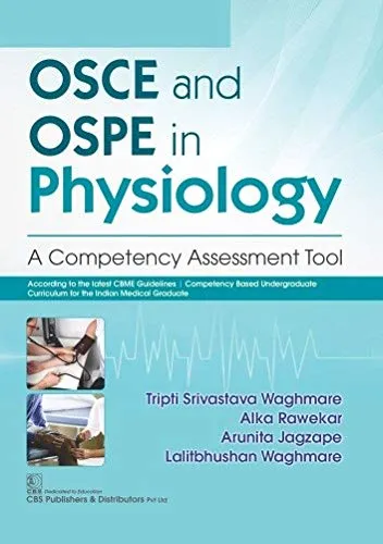 Osce And Ospe In Physiology A Competency Assessment Tool | Paperback