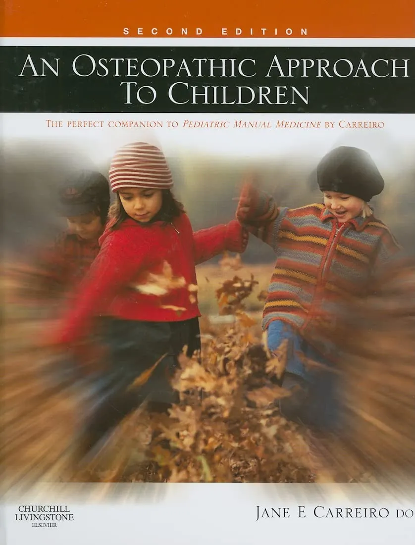 An Osteopathic Approach to Children | 2nd Edition | Hardcover