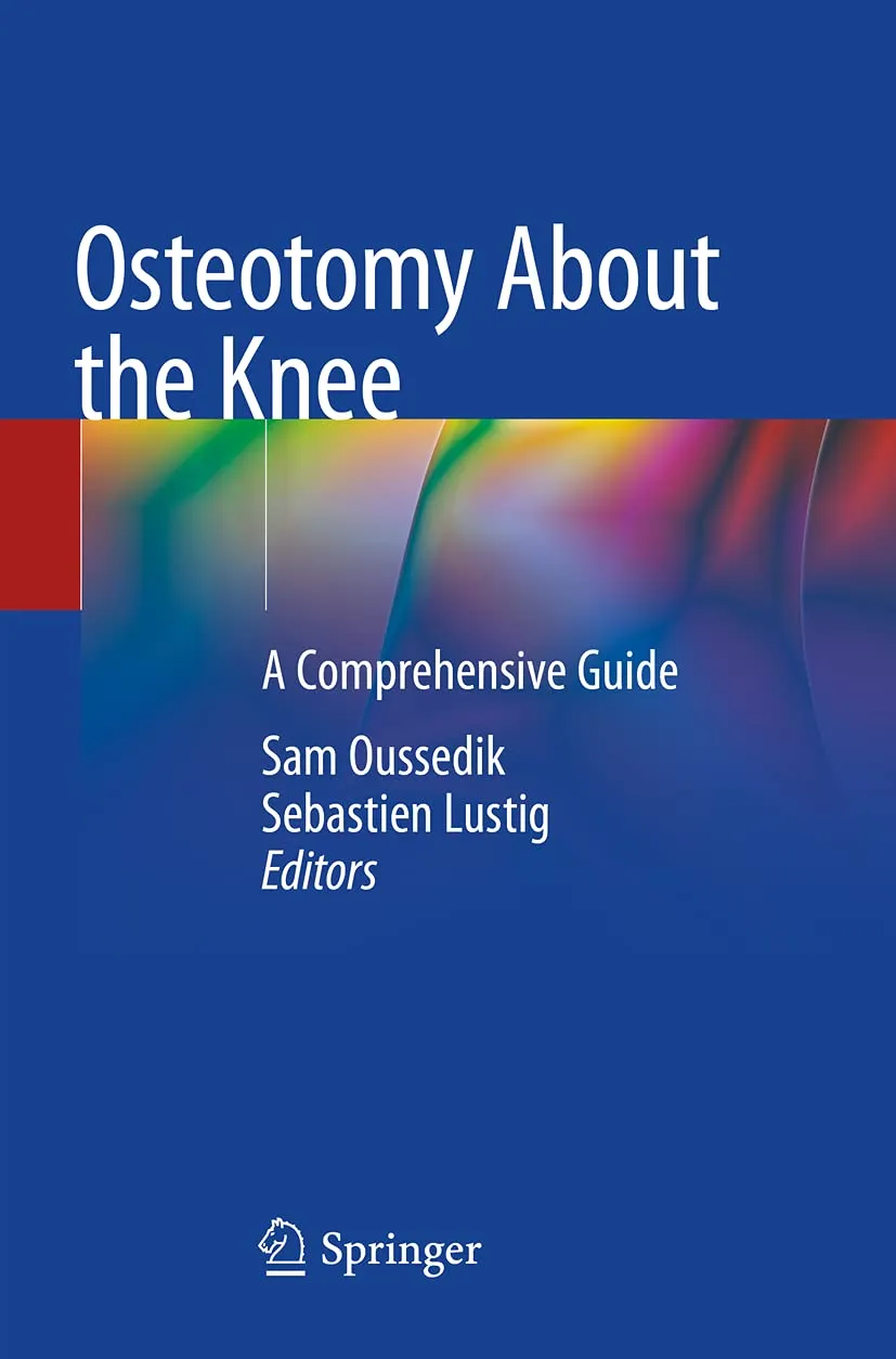 Osteotomy About The Knee A Comprehensive Guide | Paperback