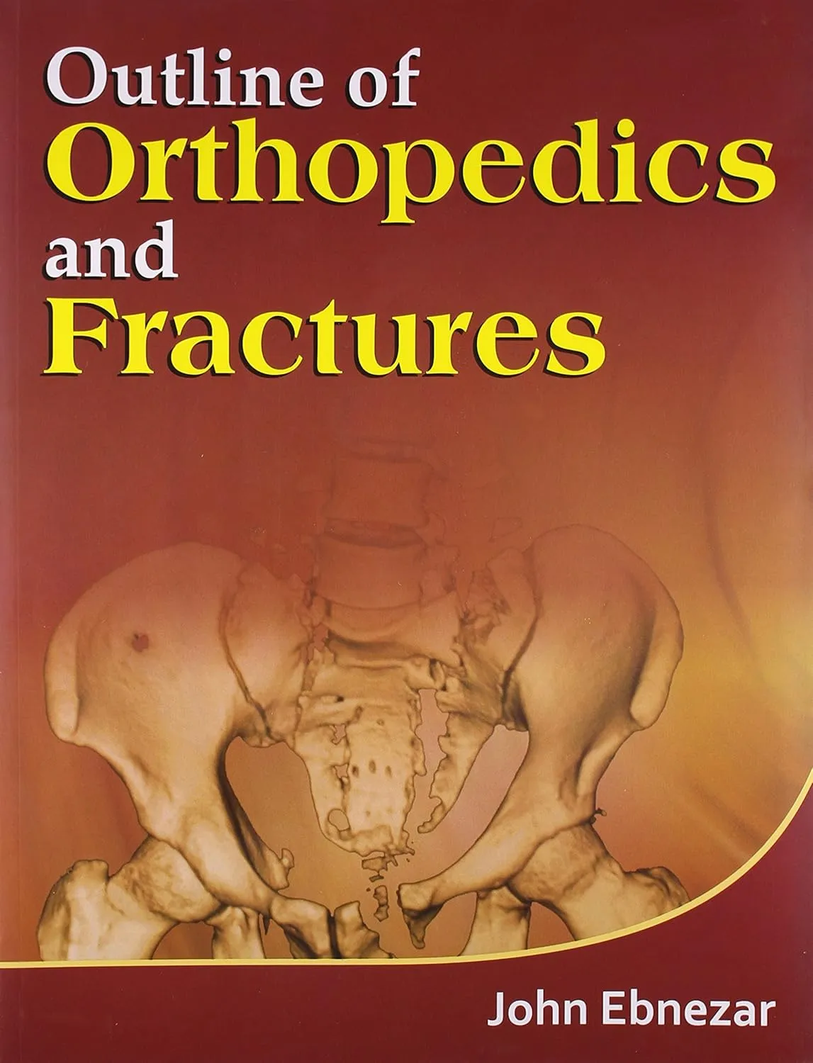Outline of Orthopedics and Fractures | Paperback