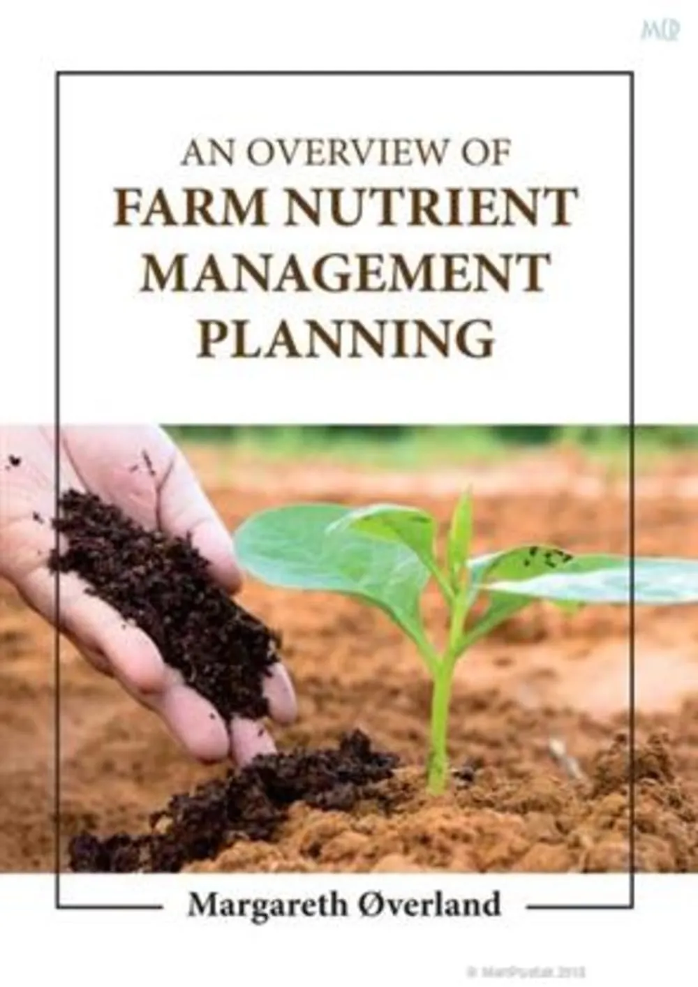 An Overview Of Farm Nutrient Management Planning | Hardcover