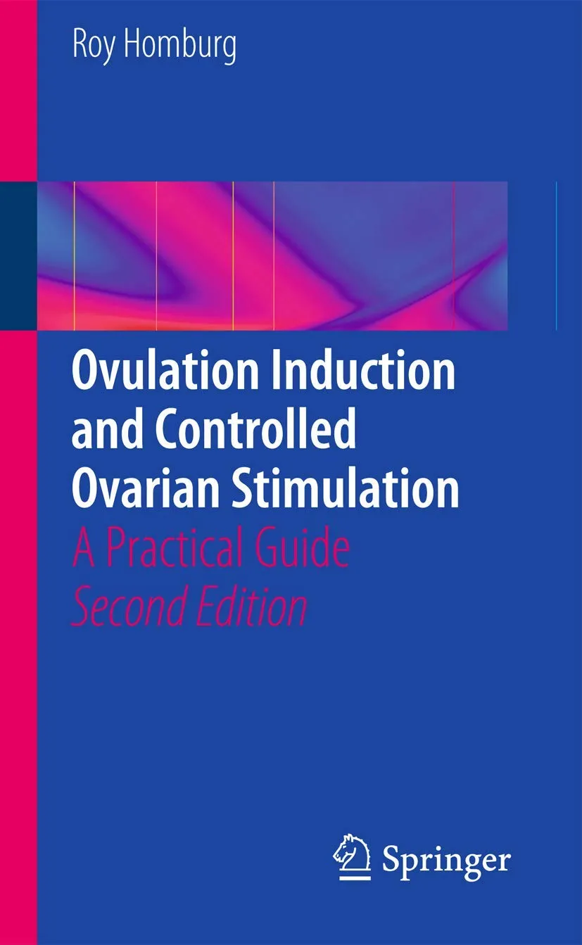 Ovulation Induction and Controlled Ovarian Stimulation | 2nd Edition | Paperback
