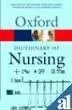 Oxford Dictionary of Nursing | Paperback