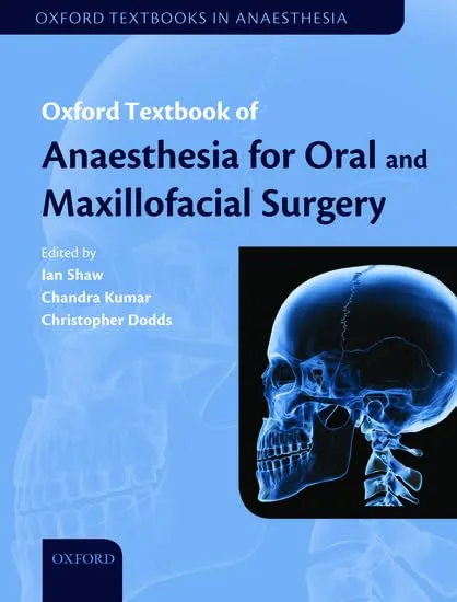 Oxford Textbook of Anaesthesia for Oral and Maxillofacial Surgery | Hardcover