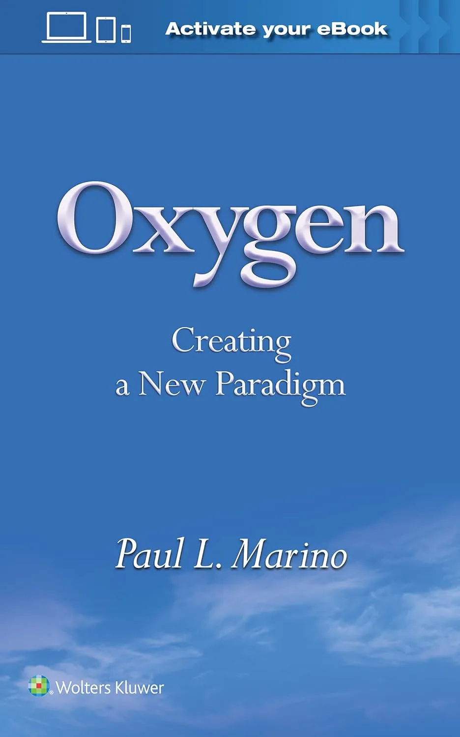 Oxygen Creating A New Paradigm | Paperback