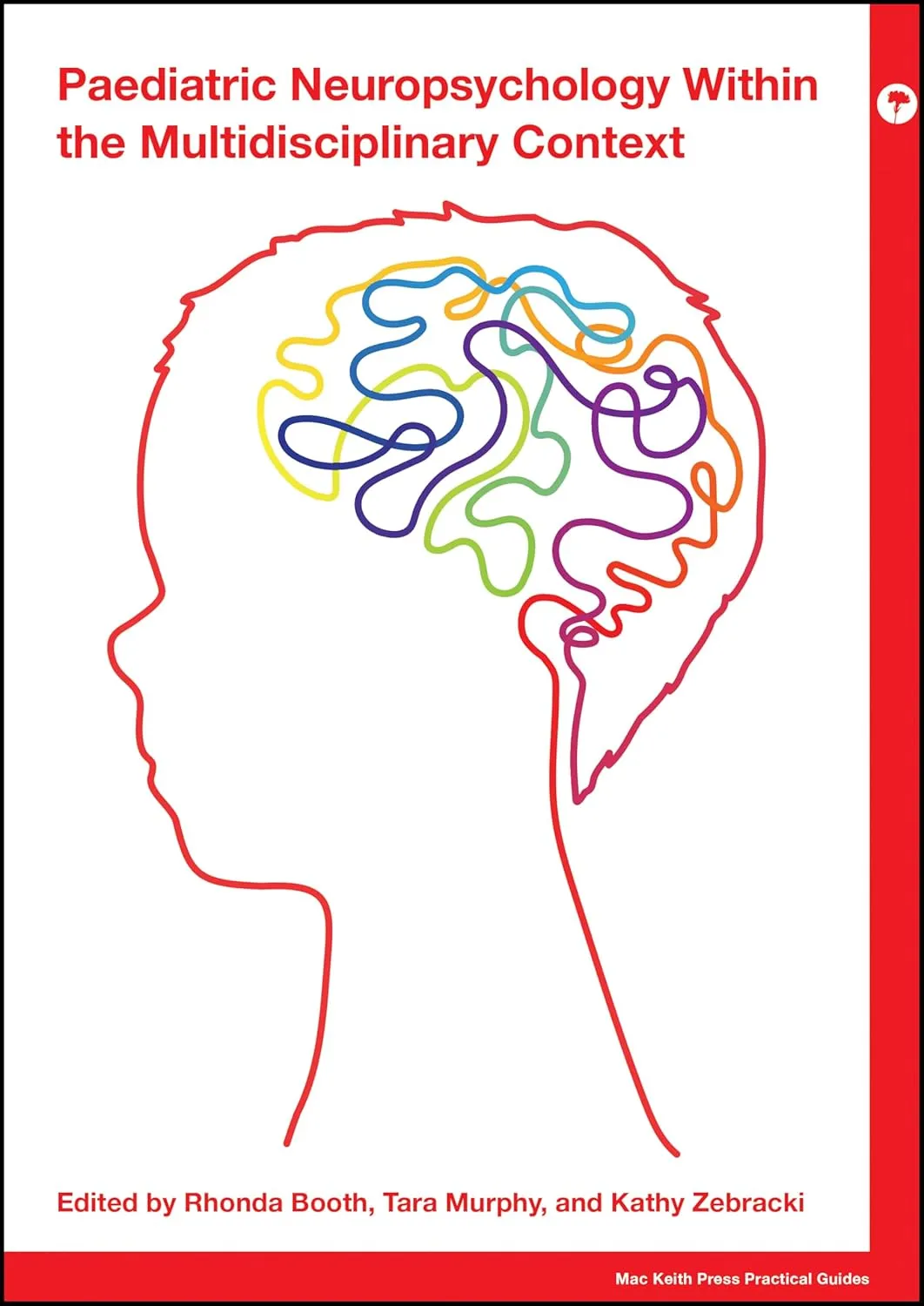 Paediatric Neuropsychology Within The Multidisciplinary Context | Hardcover