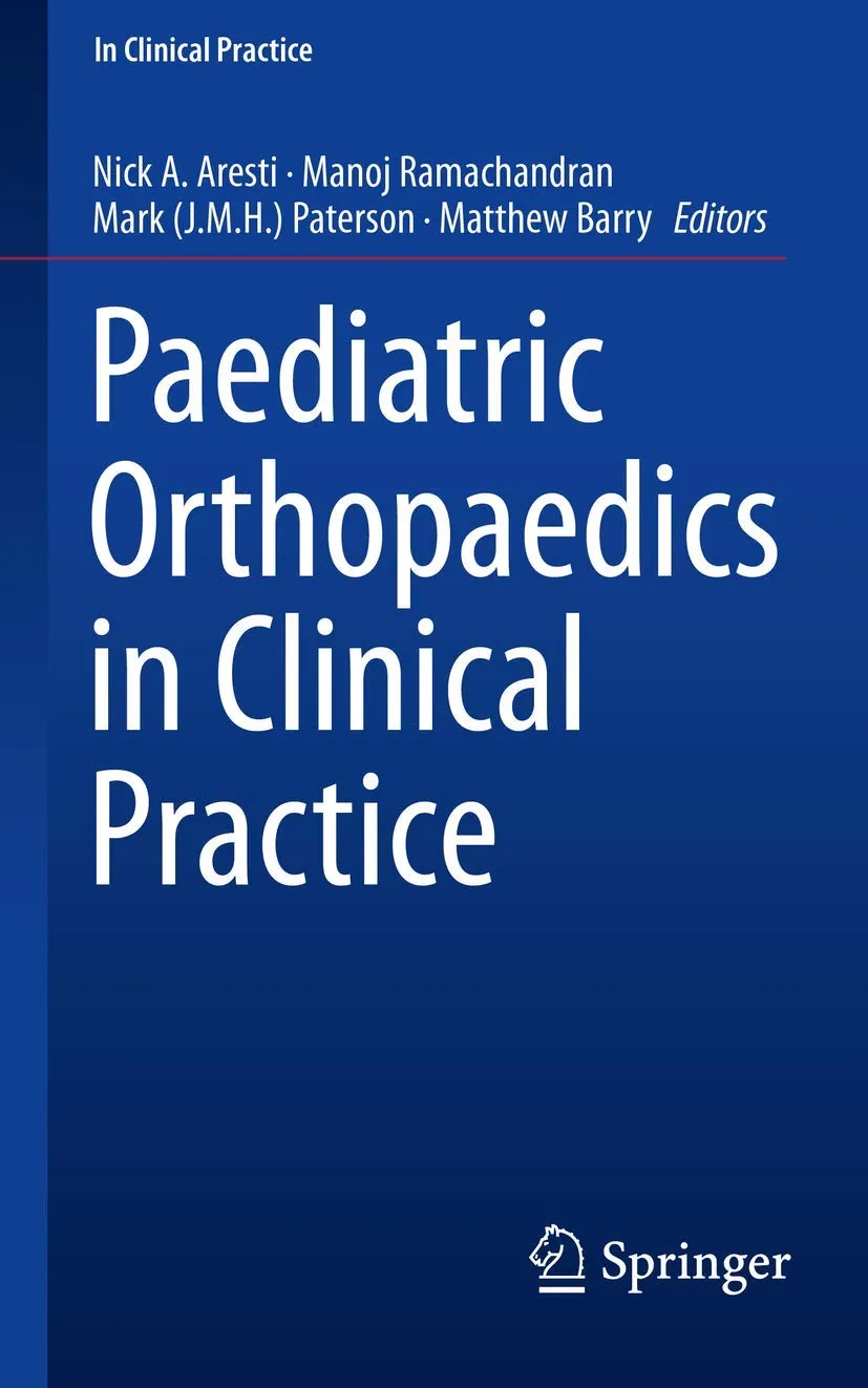 Paediatric Orthopaedics in Clinical Practice | Paperback