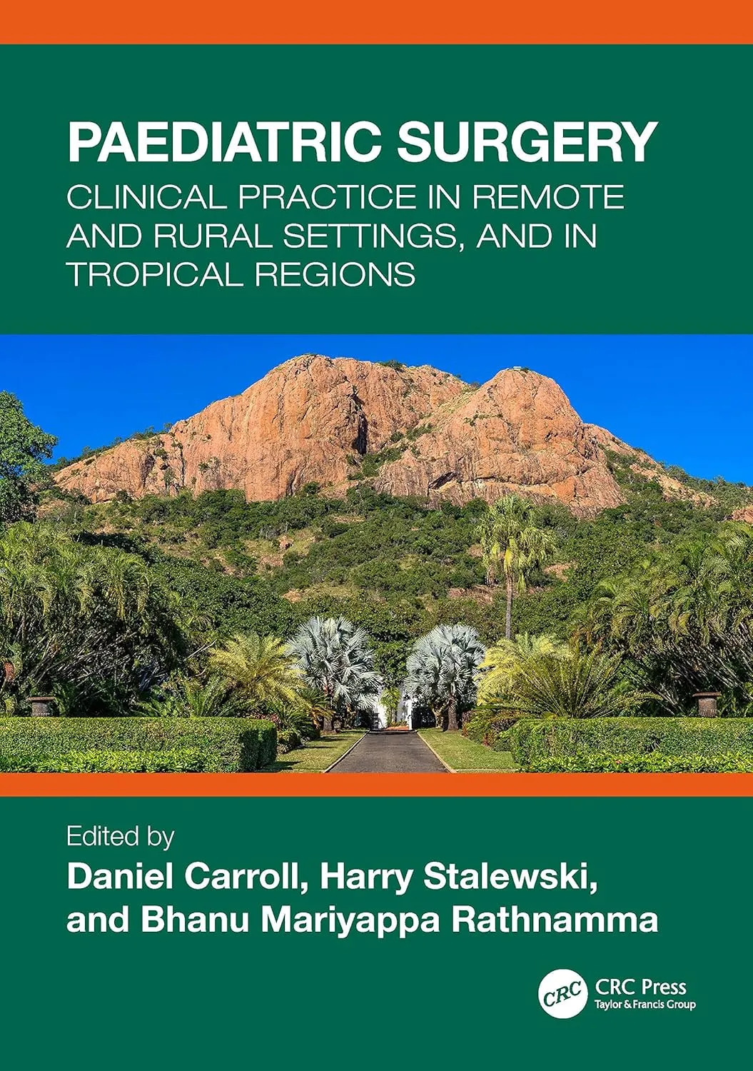 Paediatric Surgery Clinical Practice In Remote And Rural Settings And In Tropical Regions | Paperback