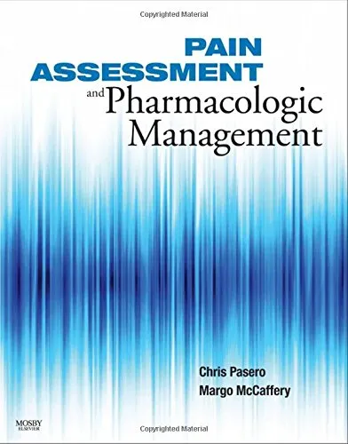 Pain Assessment and Pharmacologic Management | Paperback