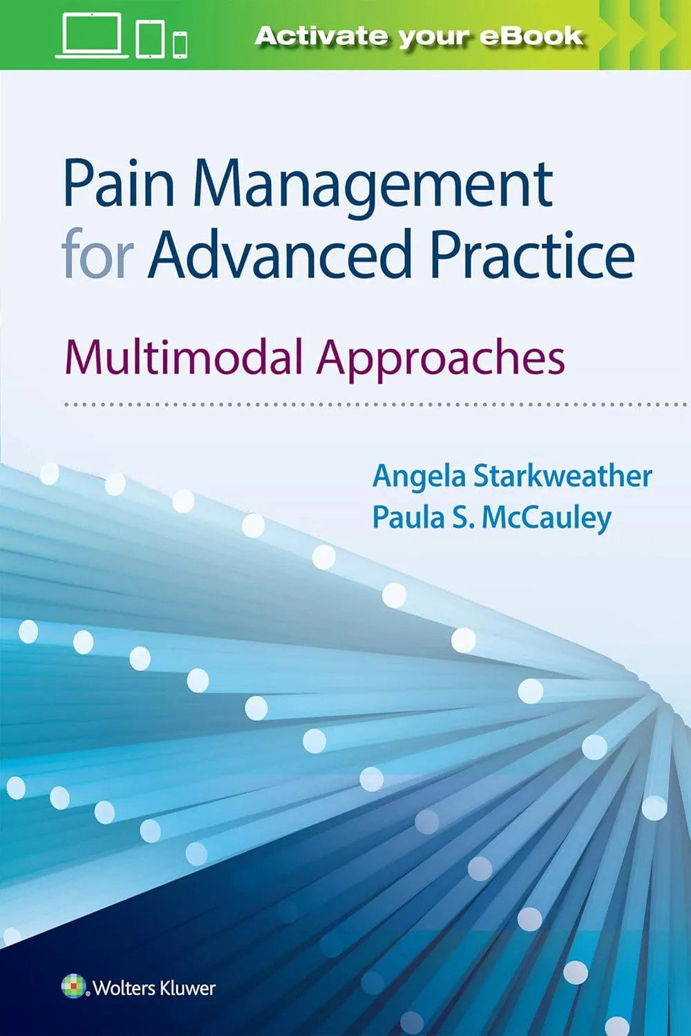 Pain Management For Advanced Practice Multimodal Approaches With Access Code | Paperback