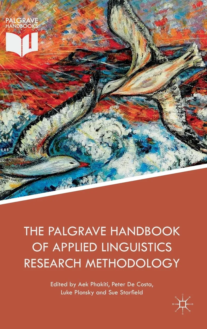 The Palgrave Handbook of Applied Linguistics Research Methodology | Hardcover