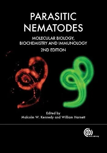 Parasitic Nematodes Molecular Biology | Biochemistry and Immunology | 2nd Edition | Hardcover