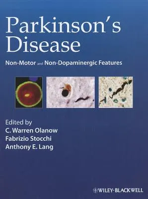 Parkinson's Disease Non-Motor and Non-Dopaminergic Features | Hardcover