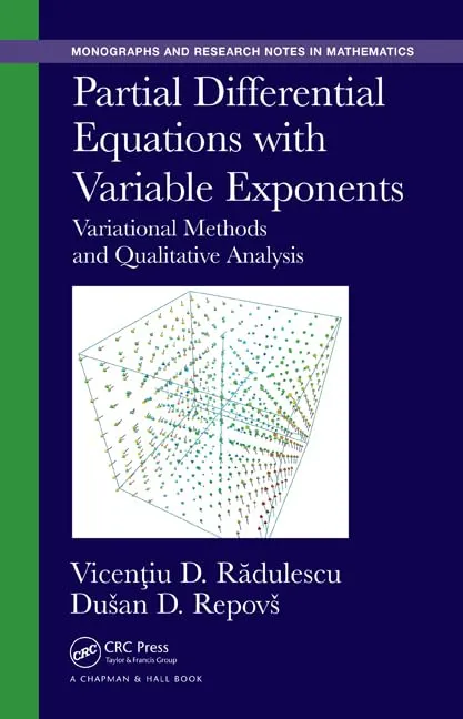 Partial Differential Equations with Variable Exponents | Hardcover